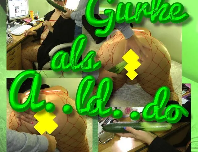 Die GURKE als ANALDILDO Ersatz?