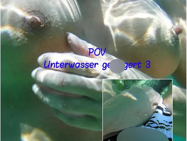 POV: Unterwasser gefingert 3