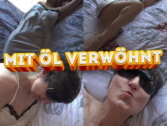 Mit Öl Verwöhnt