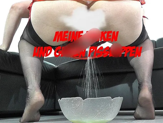 Meine dicken und geilen Pisslappen